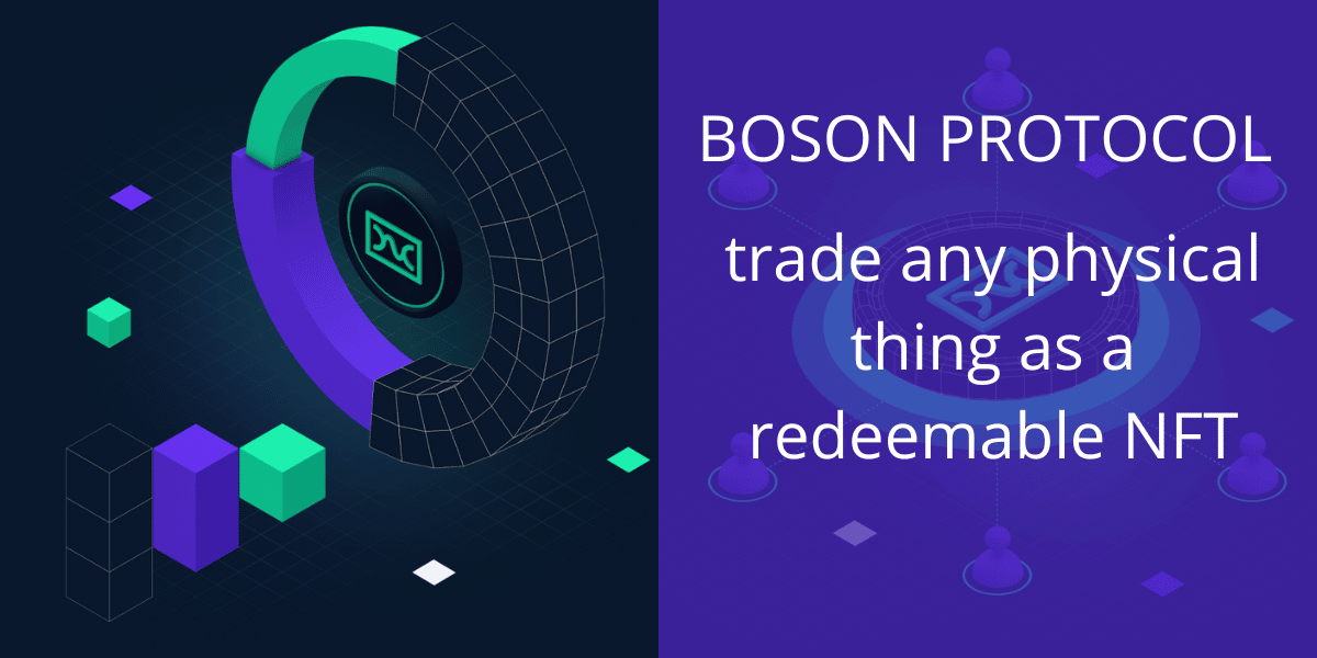 Boson Protocol: Revolucionando el Comercio Electrónico con NFTs