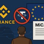 EU otorga Licencias MiCA a 53 Empresas Cripto, Tether y Binance Excluidas